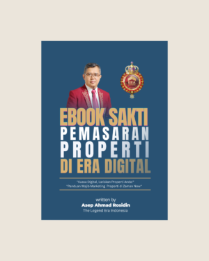 cover ebook sakti eBook "Sakti Pemasaran Properti di Era Digital"